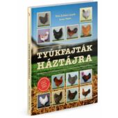 Kép 1/5 - Tóth Zoltán László: Tyúkfajták háztájra