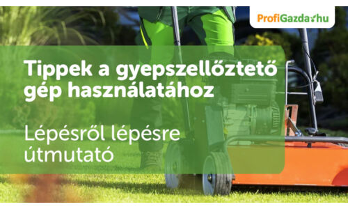 Tippek a gyepszellőztető gép használatához kezdőknek – Lépésről lépésre útmutató