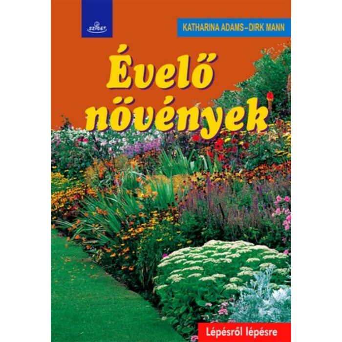 Katharina Adams - Dirk Mann Évelő növények