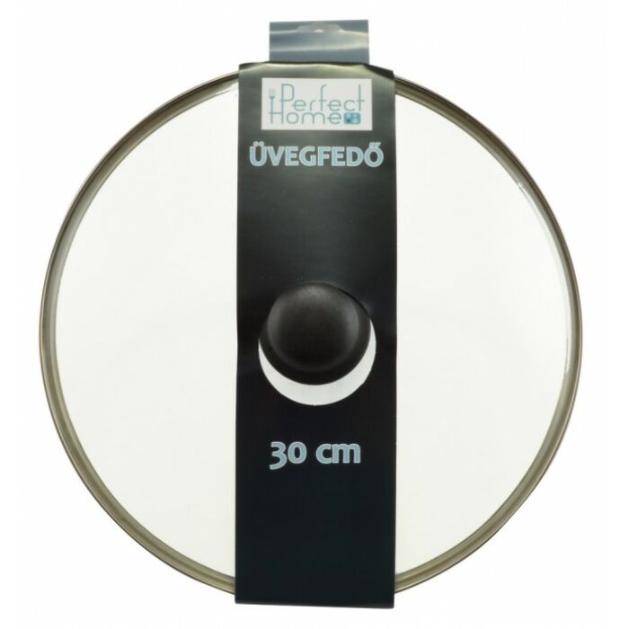 Perfect Home - Üvegfedő 30 cm