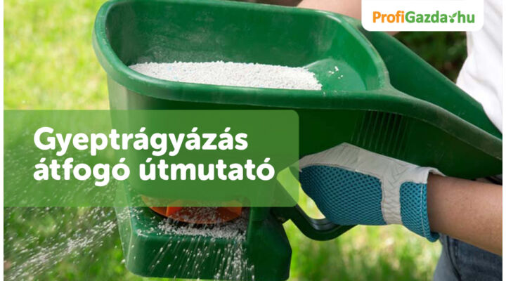 Gyeptrágyázás – átfogó útmutató