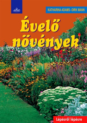 Katharina Adams - Dirk Mann Évelő növények
