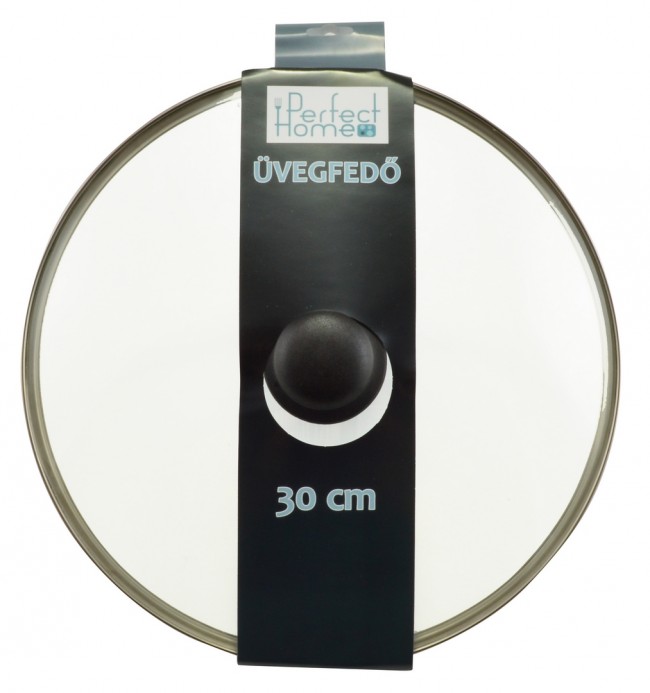 Perfect Home - Üvegfedő 30 cm